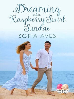 cover image of Dreaming of a Raspberry Swirl Sundae